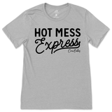 Hot Mess Express T-Shirt