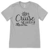 On Cruise Control T-Shirt