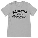 Mamacita Needs A Margarita T-Shirt