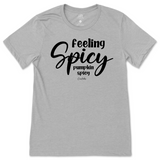 Feeling Spicy, Pumpkin Spicy Fall T-Shirt