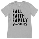 Fall, Faith, Family, Football T-Shirt