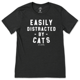 Easily Distracted By Cats T-Shirt