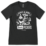 Just A Girl Who Loves Peckers T-Shirt