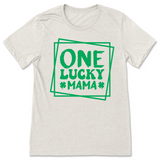 One Lucky Mama Saint Patrick's Day Shirt