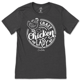 Crazy Chicken Lady T-Shirt