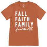 Fall, Faith, Family, Football T-Shirt