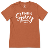 Feeling Spicy, Pumpkin Spicy Fall T-Shirt