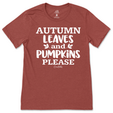 Autumn Leaves and Pumpkin Please Fall T-Shirt