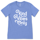 Kind Vibes Only T-Shirt