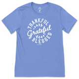 Thankful, Grateful, Blessed T-Shirt