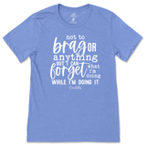 Forget What I'm Doing While I'm Doing It T-Shirt