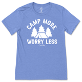 Camp More Worry Less T-Shirt