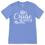 On Cruise Control T-Shirt