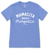 Mamacita Needs A Margarita T-Shirt