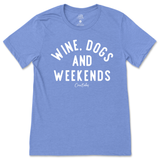 Wine, Dogs, and Weekends T-Shirt