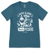 Just A Girl Who Loves Peckers T-Shirt