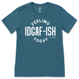 Feeling IDGAFish Today T-Shirt