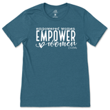 Empowered Women Empower Women T-Shirt