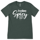 Feeling Spicy, Pumpkin Spicy Fall T-Shirt