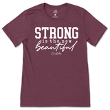 Strong is the New Beautiful T-Shirt