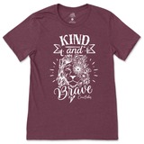 Kind And Brave T-Shirt