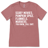 Fall Shit T-Shirt