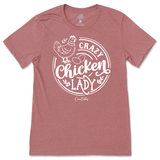 Crazy Chicken Lady T-Shirt