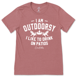 Outdoorsy Drinks On The Patio T-Shirt