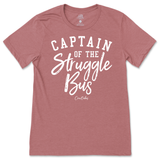 Captain of the Struggle Bus T-Shirt