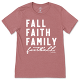 Fall, Faith, Family, Football T-Shirt