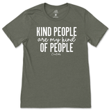 Kind People Are My Kind Of People T-Shirt