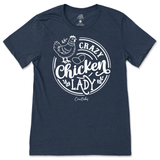 Crazy Chicken Lady T-Shirt