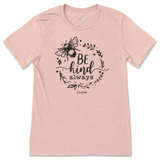 Be Kind Always T-Shirt