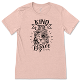 Kind And Brave T-Shirt