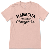 Mamacita Needs A Margarita T-Shirt