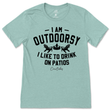 Outdoorsy Drinks On The Patio T-Shirt