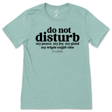 Do Not Disturb T-Shirt