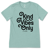 Kind Vibes Only T-Shirt