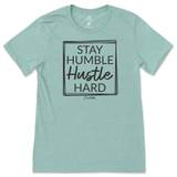 Stay Humble and Hustle Hard T-Shirt