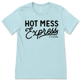 Hot Mess Express T-Shirt