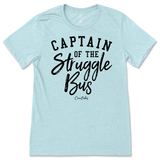 Captain of the Struggle Bus T-Shirt