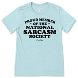 National Sarcasm Society T-Shirt