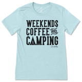 Weekends, Coffee, & Camping T-Shirt