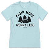 Camp More Worry Less T-Shirt