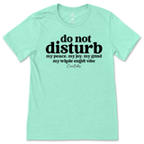 Do Not Disturb T-Shirt