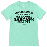 National Sarcasm Society T-Shirt