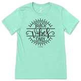 Beach Vibes Only T-Shirt