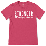 Stronger Than The Storm T-Shirt