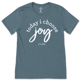 Today I Choose Joy T-Shirt