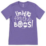 I'm Here for the Boos Halloween T-Shirt